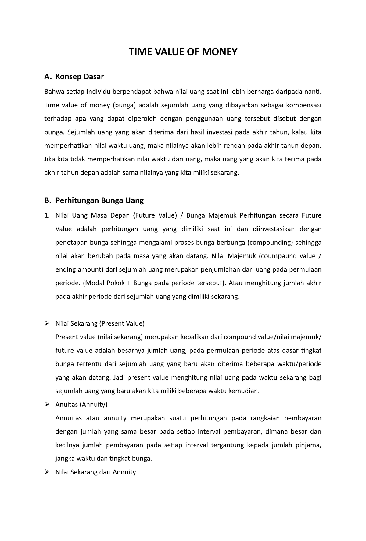 TIME Value OF Money - TIME VALUE OF MONEY A. Konsep Dasar Bahwa Setiap ...