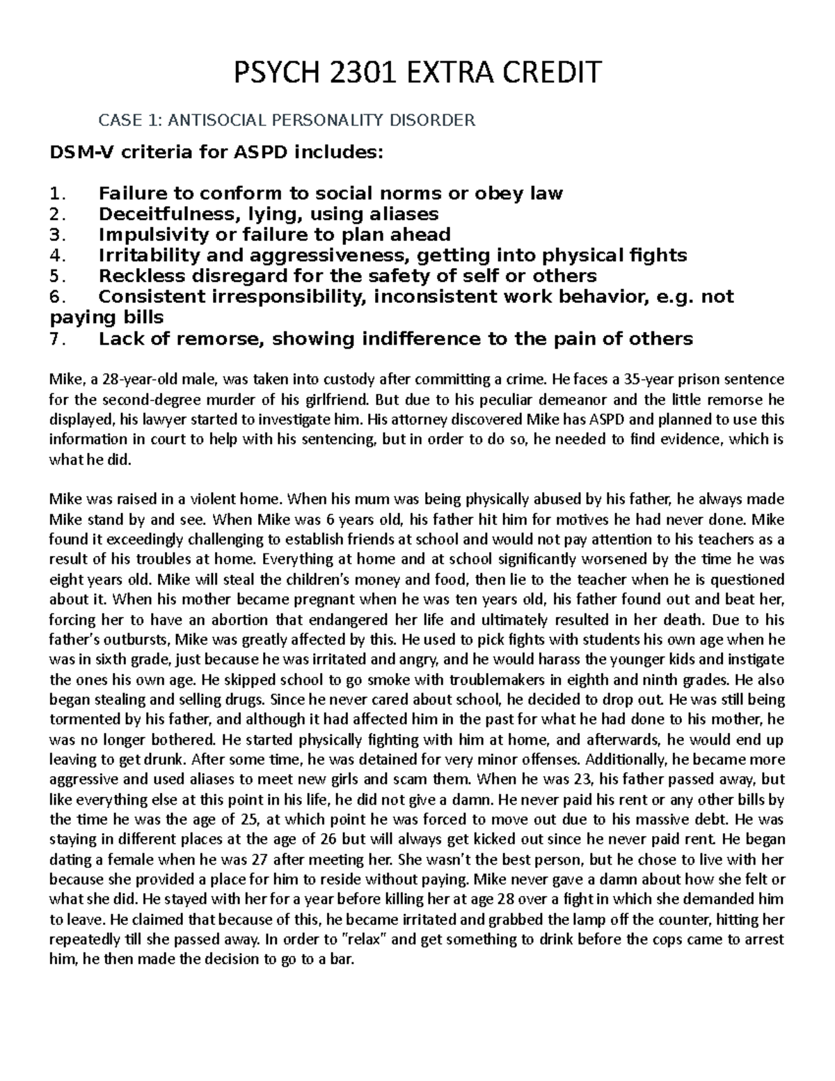 Psych 2301 Extra Credit PSYCH 2301 EXTRA CREDIT CASE 1 ANTISOCIAL