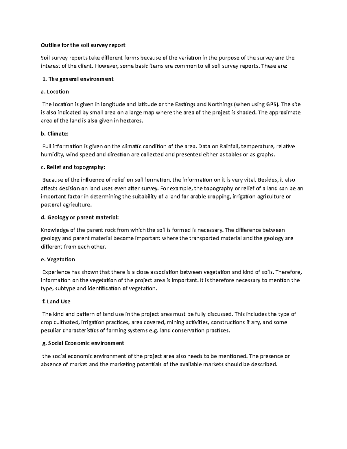 Outline for the soil survey report However, some basic items are