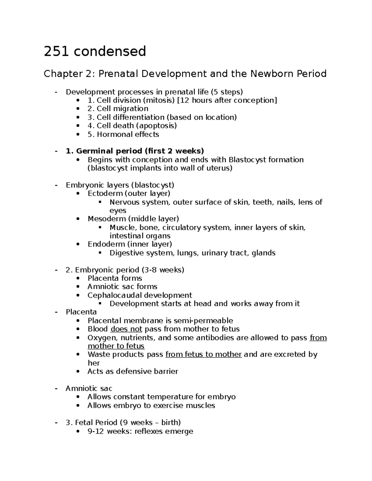 251 notes - 251 condensed Chapter 2: Prenatal Development and the ...