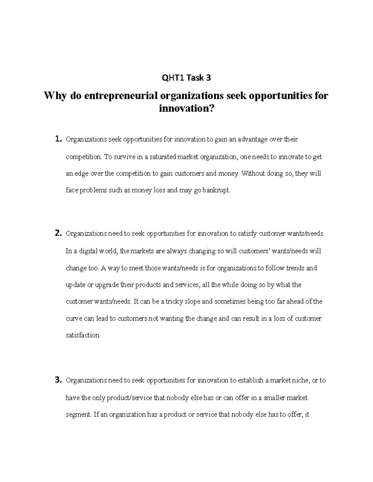 QHT1 Task 3 - Task 3 - QHT1 Task 3 Why Do Entrepreneurial Organizations ...