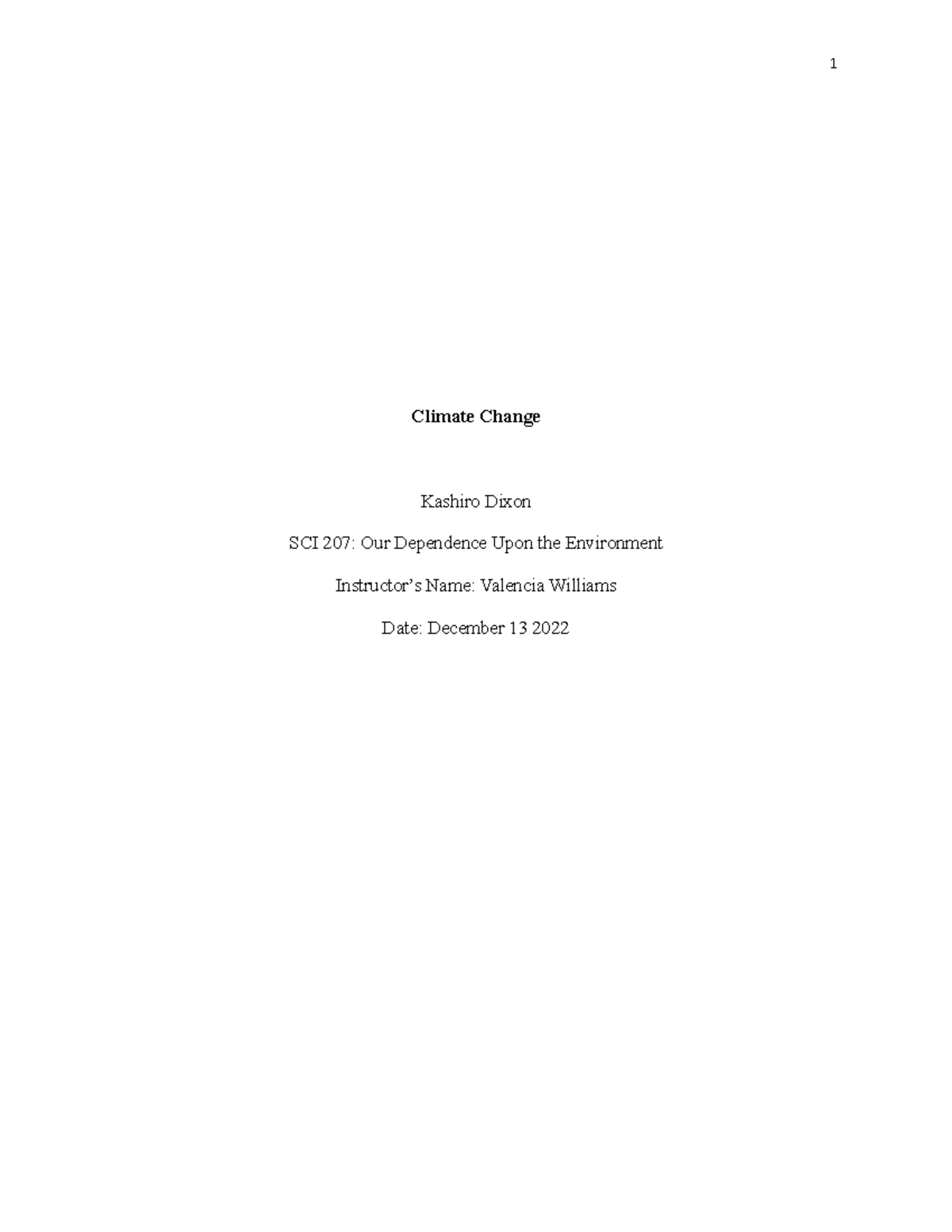 Week 4 Lab report - Climate Change Kashiro Dixon SCI 207: Our ...