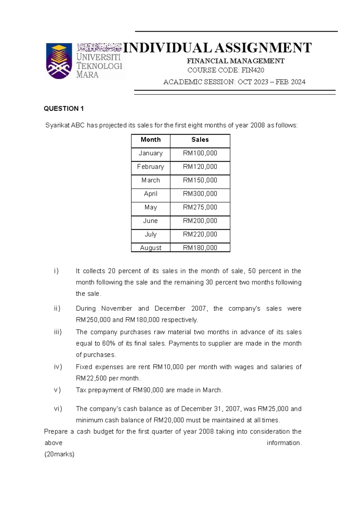 Assignment cash budget - INDIVIDUAL ASSIGNMENT FINANCIAL MANAGEMENT ...
