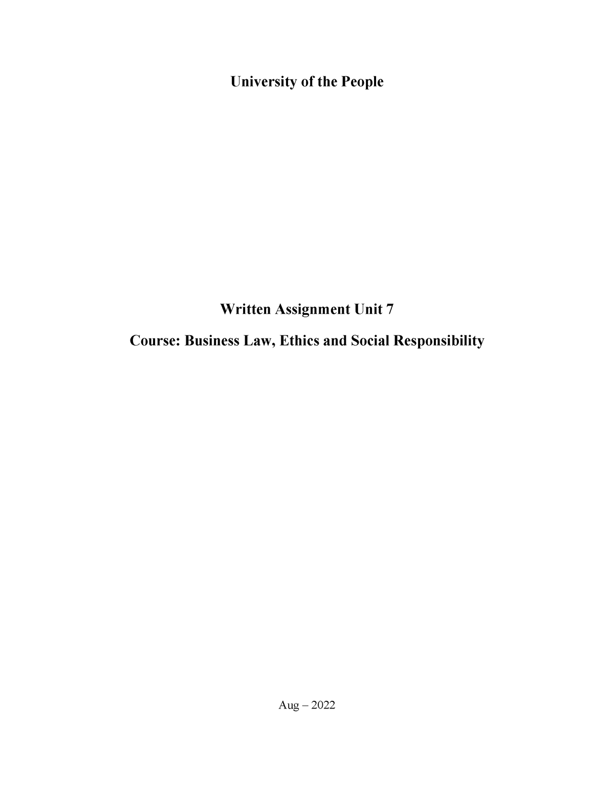 Unit 7 Written Assignment - University Of The People Written Assignment ...