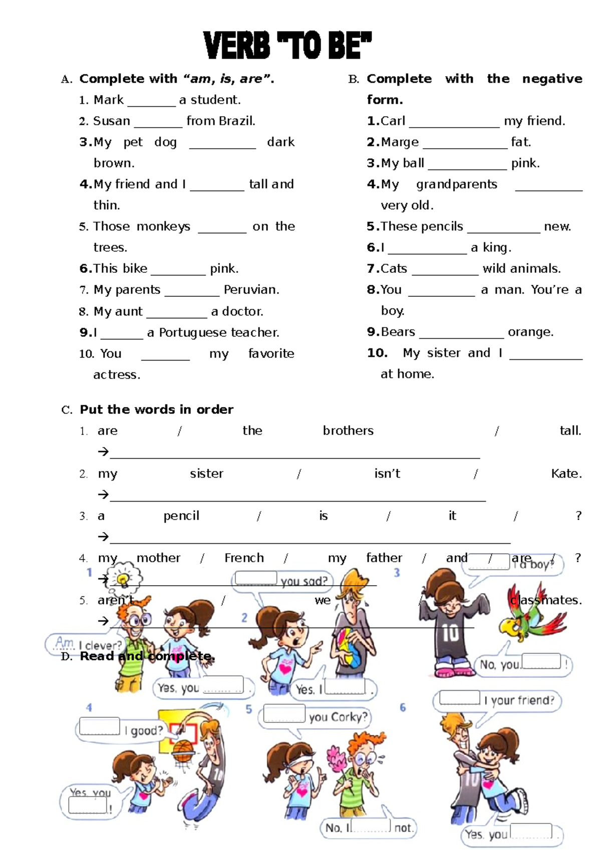 VERB TO BE - Resolver la practica sobre el verbo To Be. - A. Complete ...