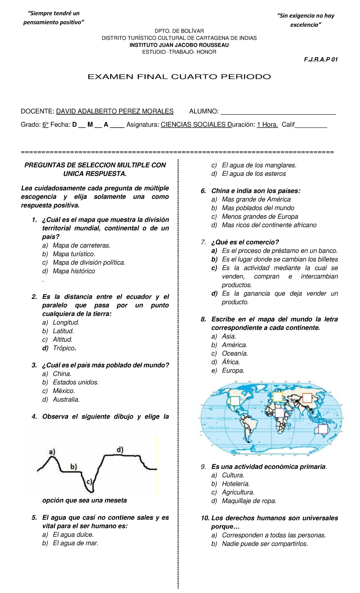 Examen Final 4 Periodo 6 Grado Ciencias Sociales #1 - REPÚBLICA DE ...