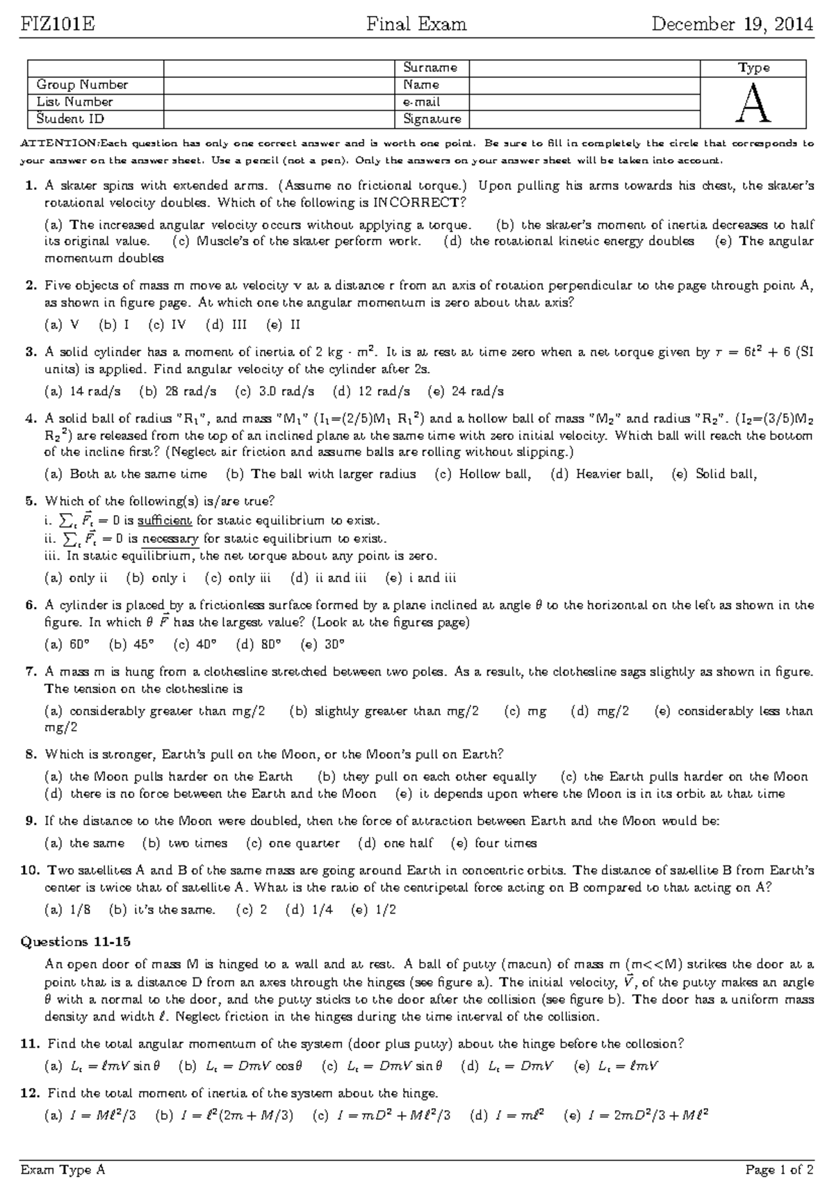 FIZ101 f - Physics 101 - FIZ101E Final Exam December 19, 2014 Surname ...