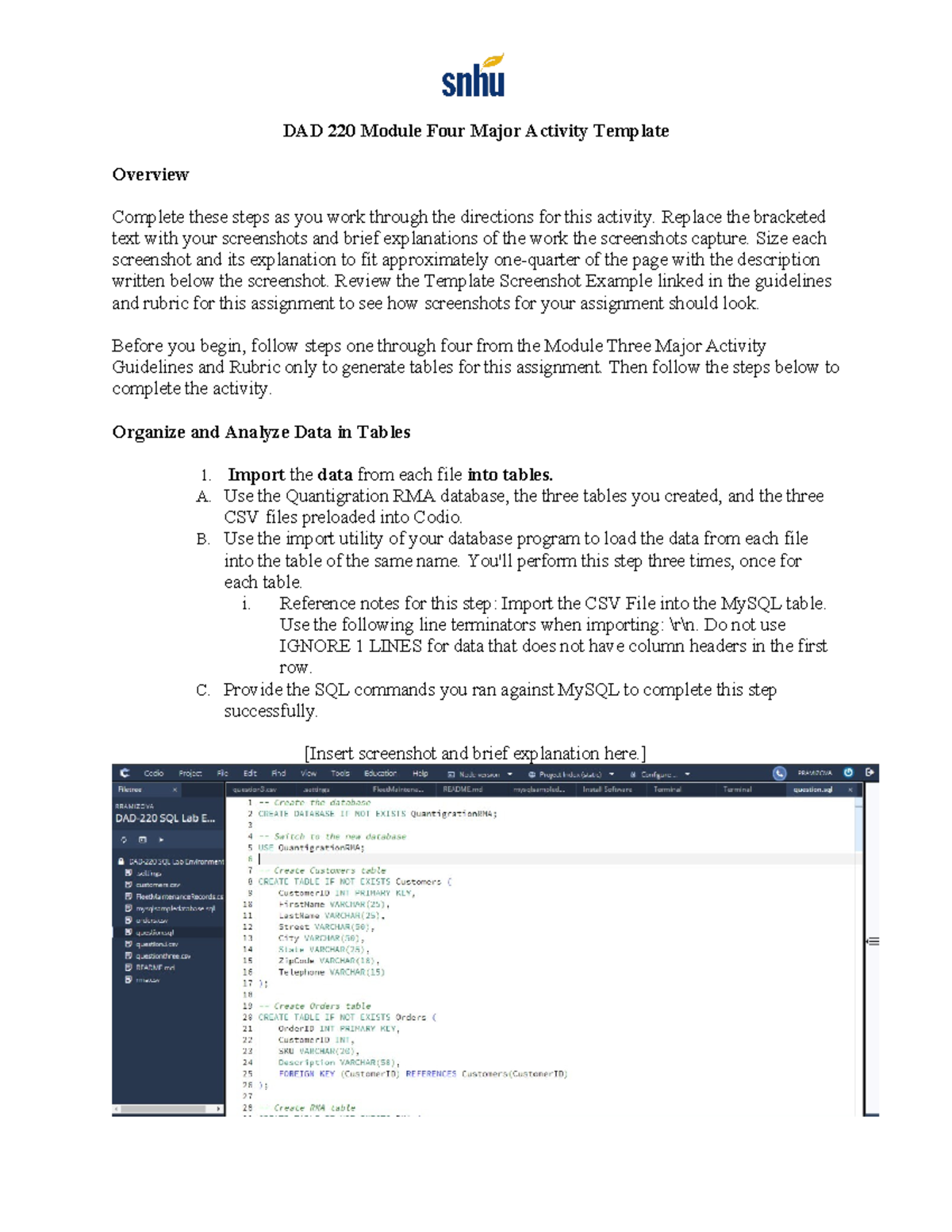 DAD 220 Module Four Major Activity - Replace the bracketed text with ...