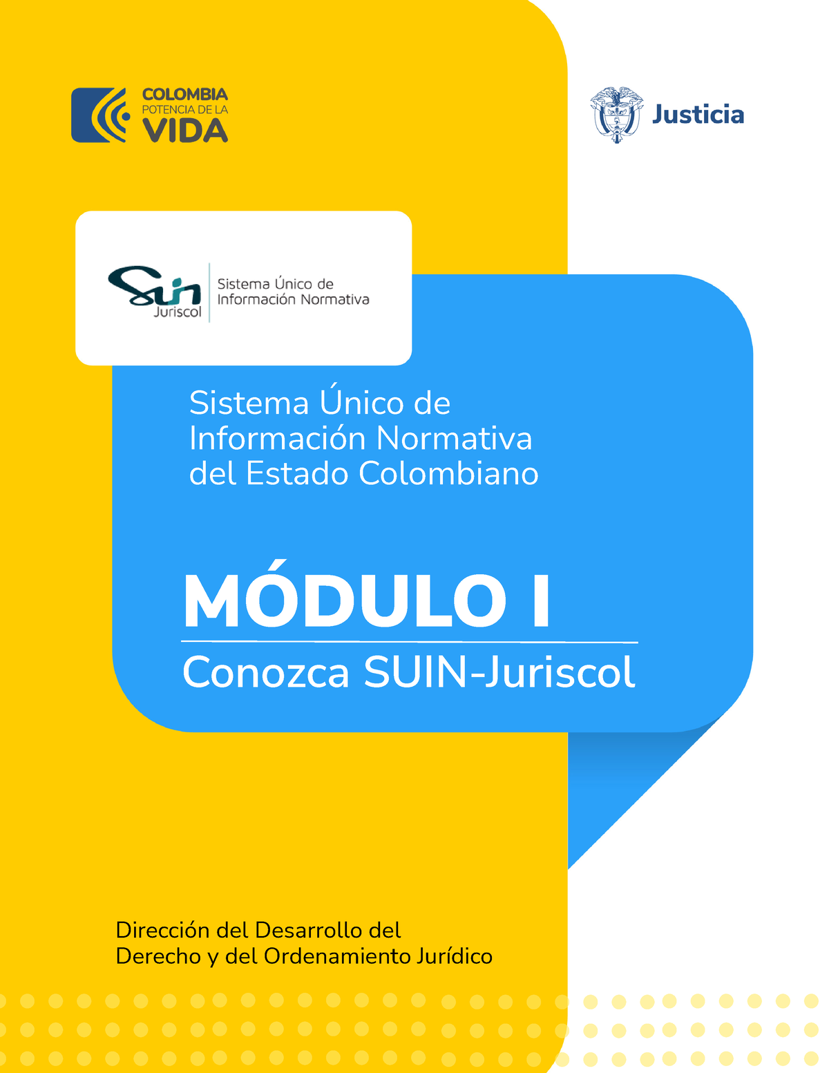 SUIN Juriscol M1 - Normatividad Vigencia - MÓDULO I Conozca SUIN ...