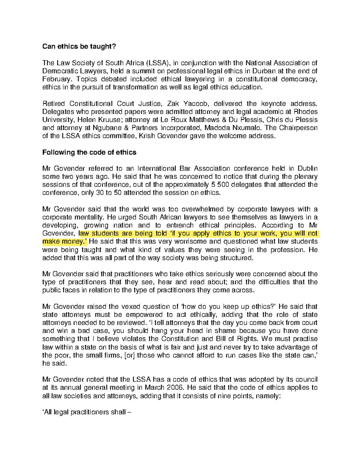 Legal Ethics Article WEEK 3 Can ethics be taught? The Law Society of South Africa (LSSA), in
