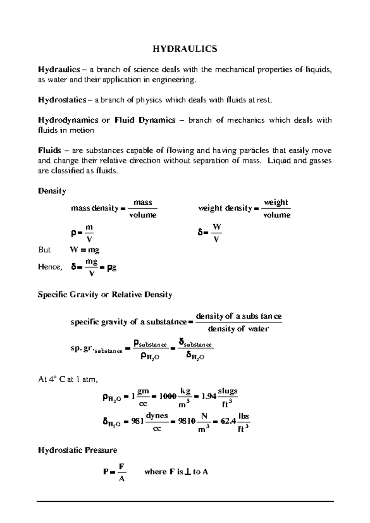 Hydraulics HYDRAULICS Hydraulics a branch of science deals with the