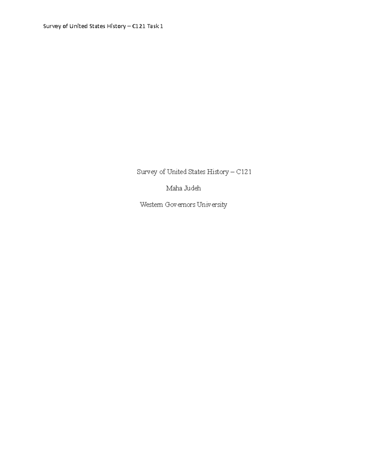 Survey of US History Task 1 - Survey of United States History – C Maha ...