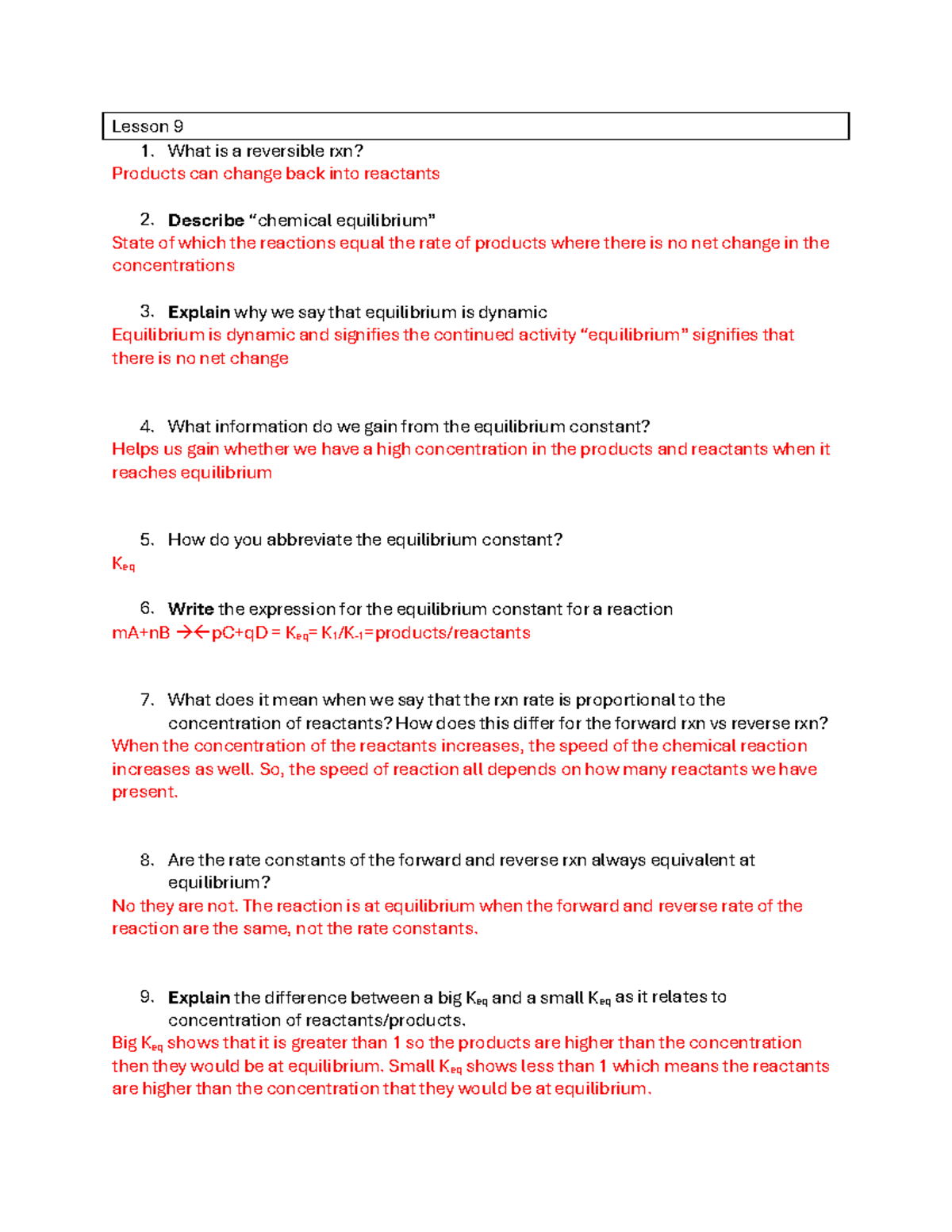 Lesson 9 Video Guide - Lesson 9 1. What is a reversible rxn? Products ...