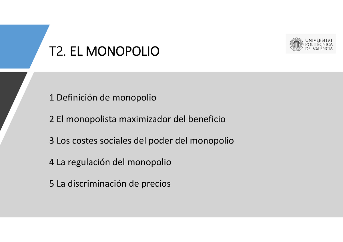 Tema 2 El Monopolio T2 El Monopolio 1 Definición De Monopolio 2 El Monopolista Maximizador 9259