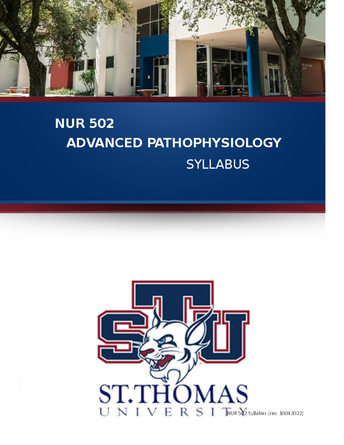 NUR 502 Advanced Pathophysiology Syllabus - NUR 502 ADVANCED ...