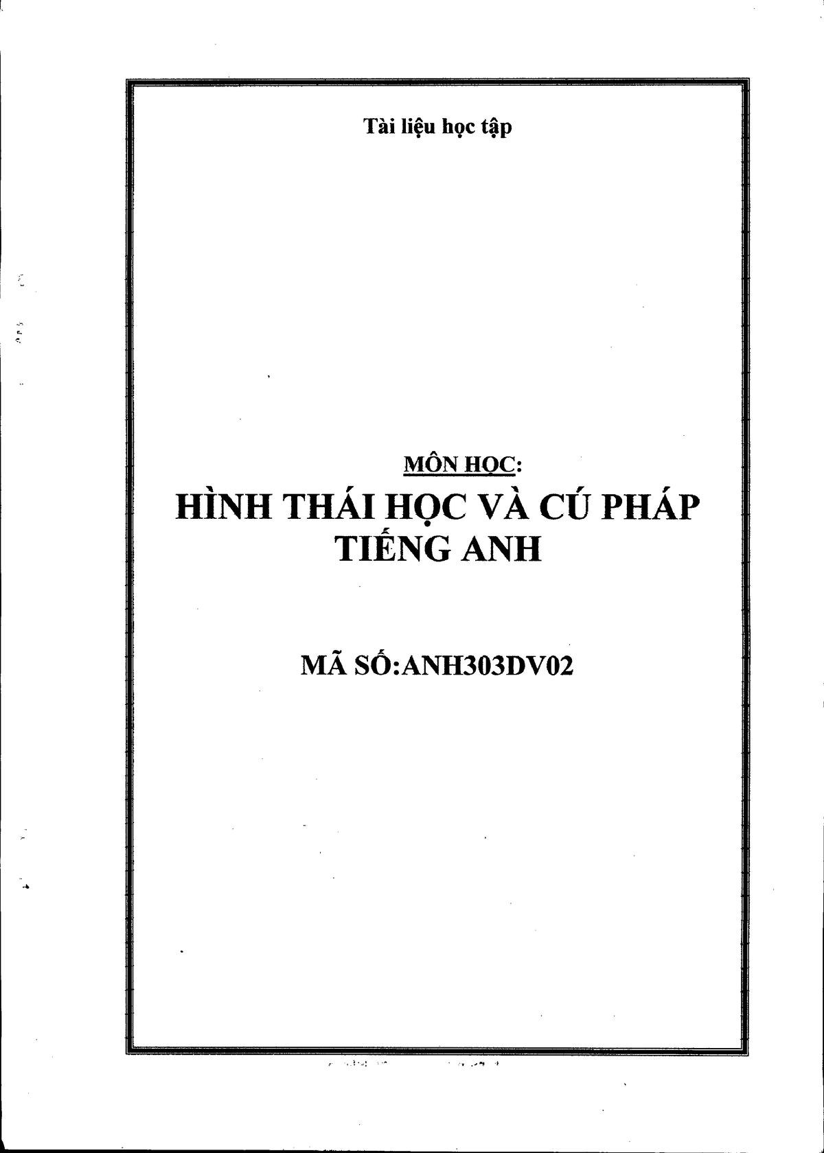 ANH303DE02 Hinh thai va cu phap tieng anh - i '. I