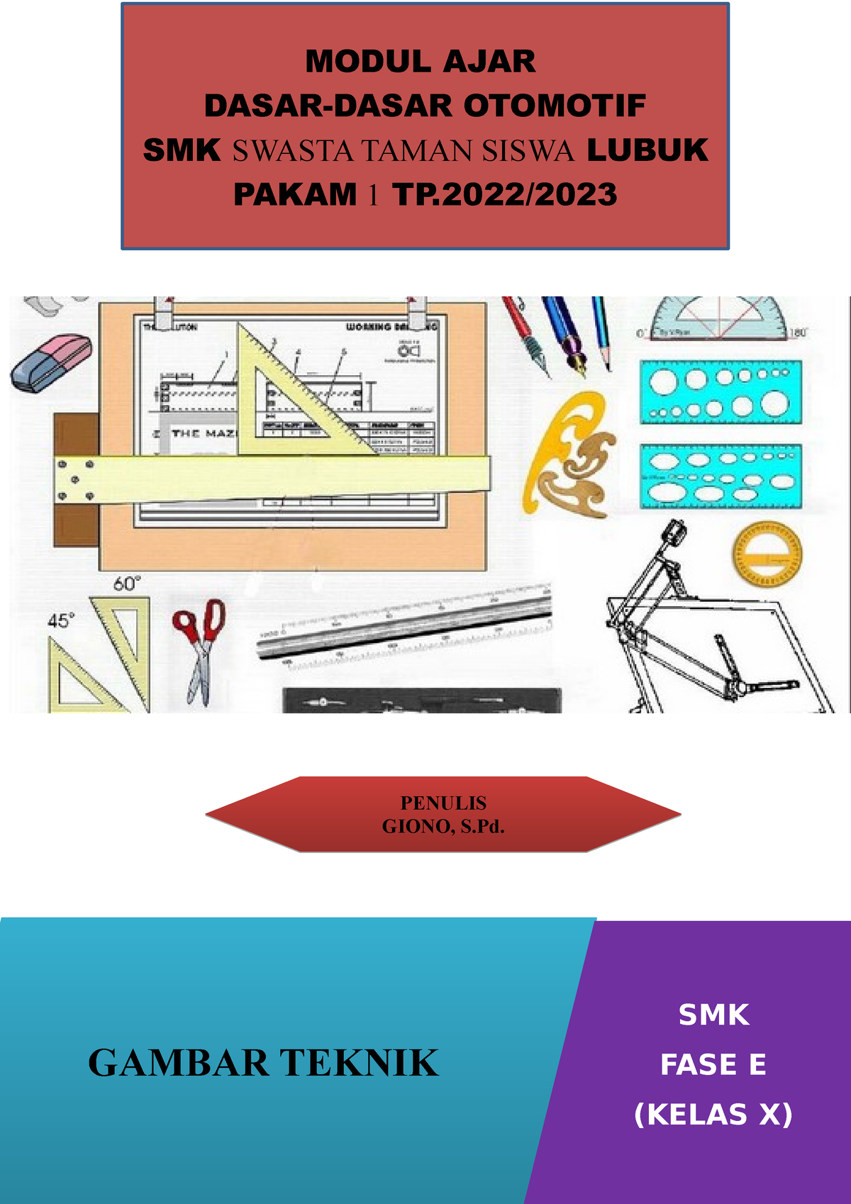 Giono Modul Gambar Teknik - GAMBAR TEKNIK SMK FASE E (KELAS X) PENULIS ...