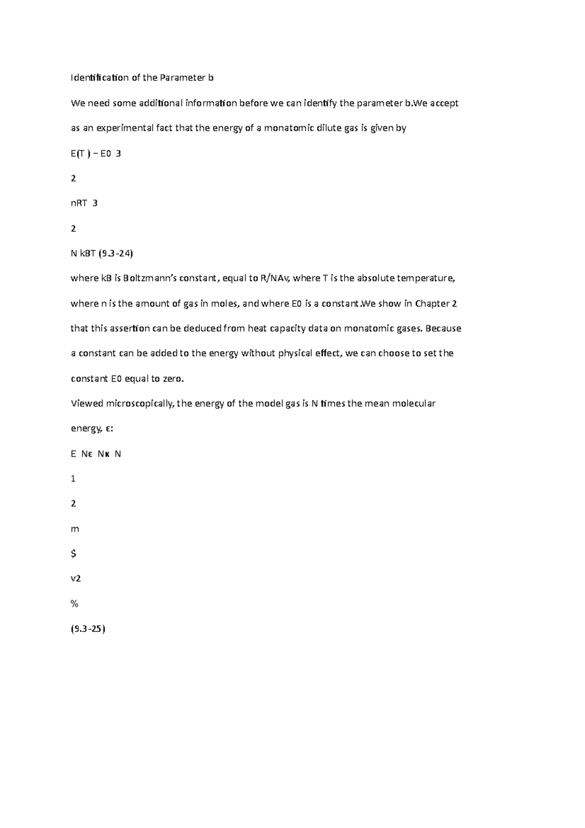 Identification of the Parameter b - Because a constant can be added to ...