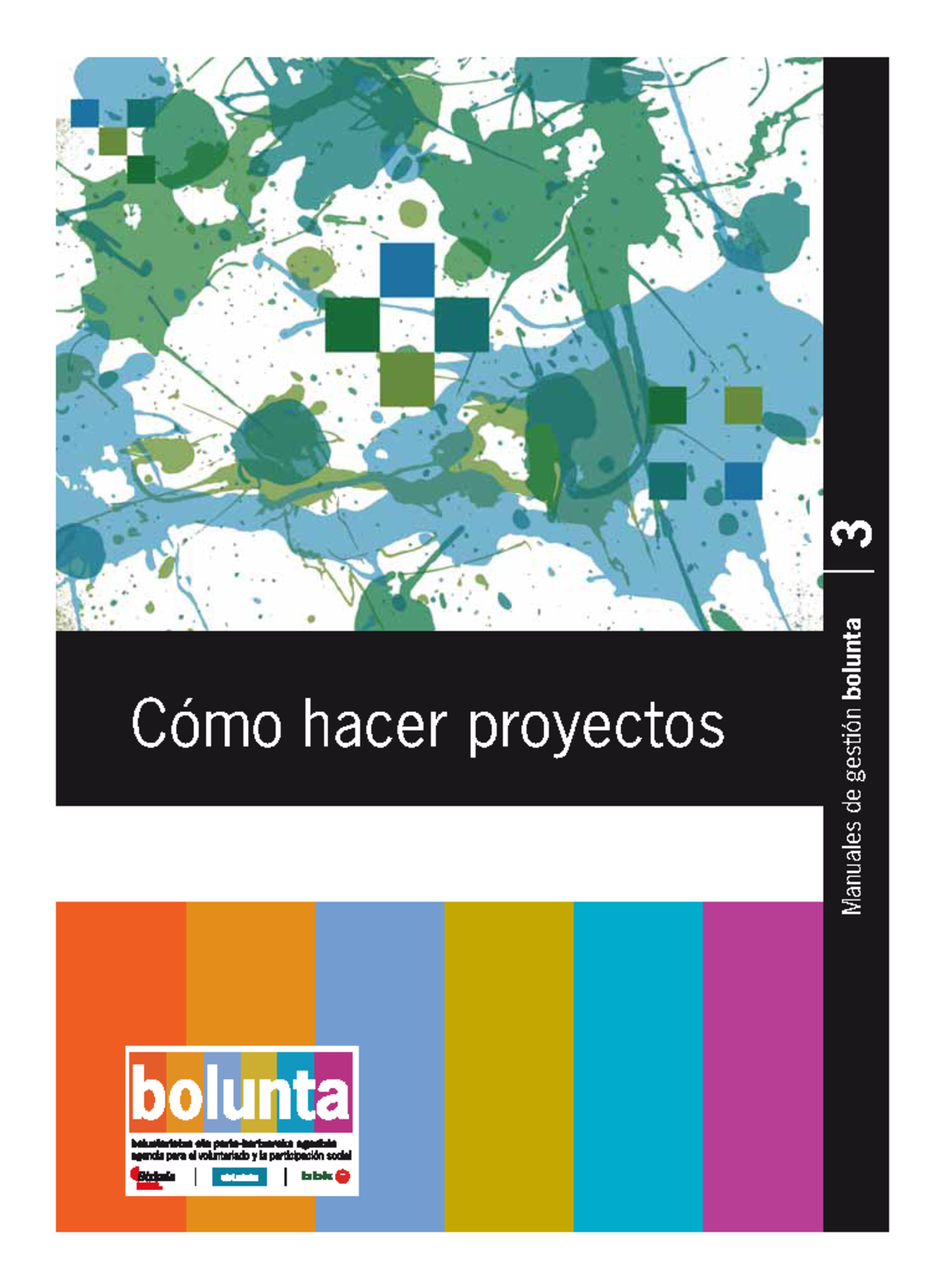 Bibliografia Manual Proyectos - Manuales De Gestión Bolunta 3 Cómo ...