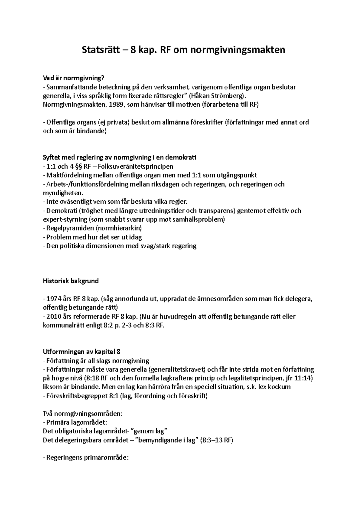 Statsrätt – Normgivningsmakten - Statsrät – 8 Kap. RF Om ...