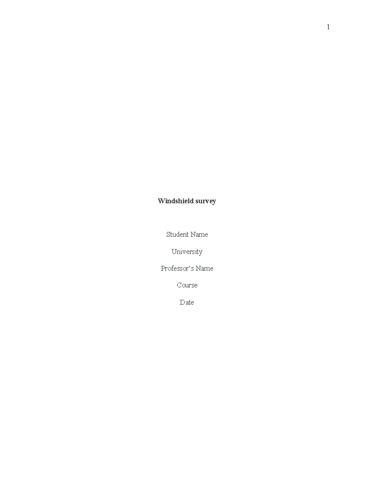 Windshield survey-1 - paper - Windshield survey Student Name University ...