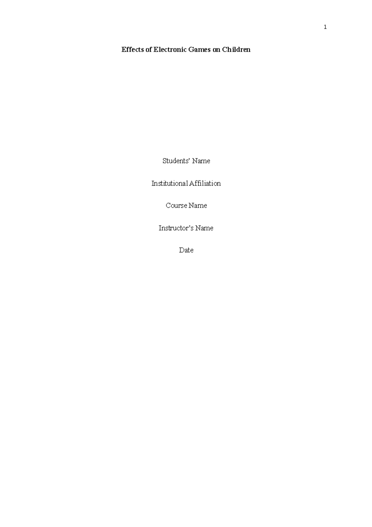 Effects of Electronic on Games 2 - Children like video games, and it is ...