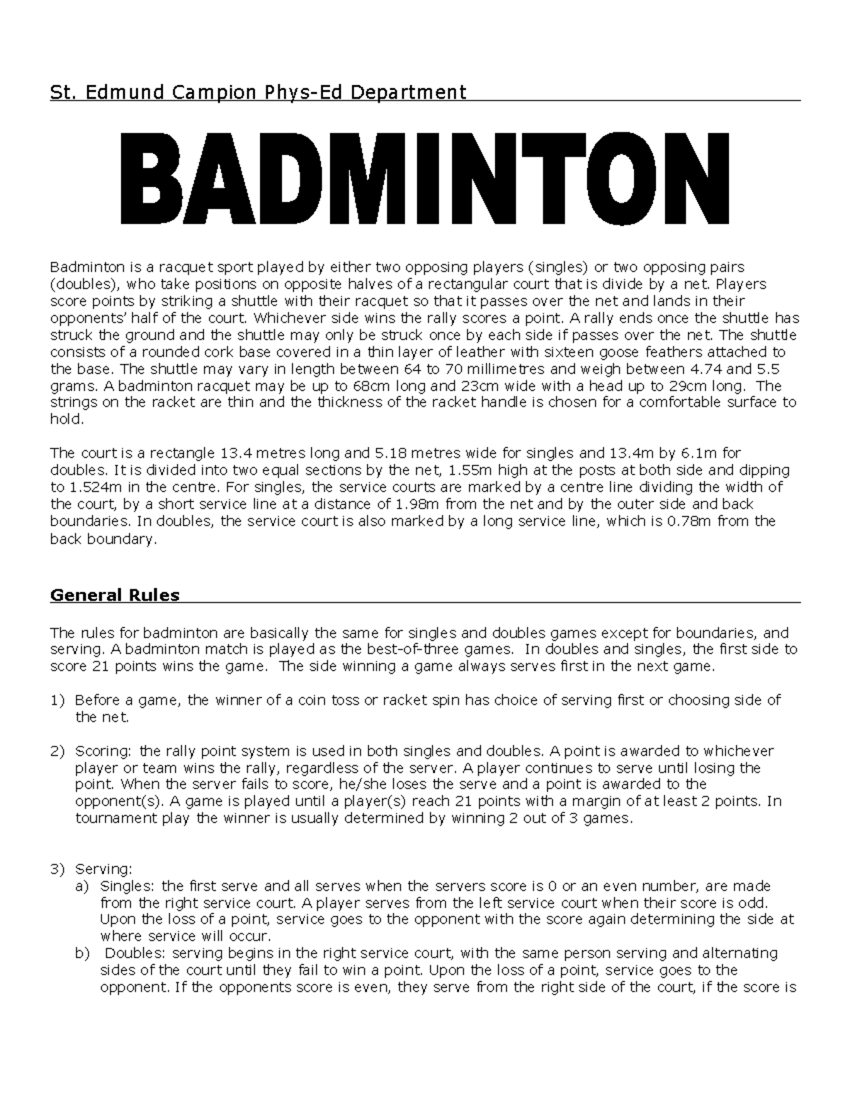 Badminton Handout 2 Just a study sheet planner for Batminton quiz St. Edmund Campion PhysEd