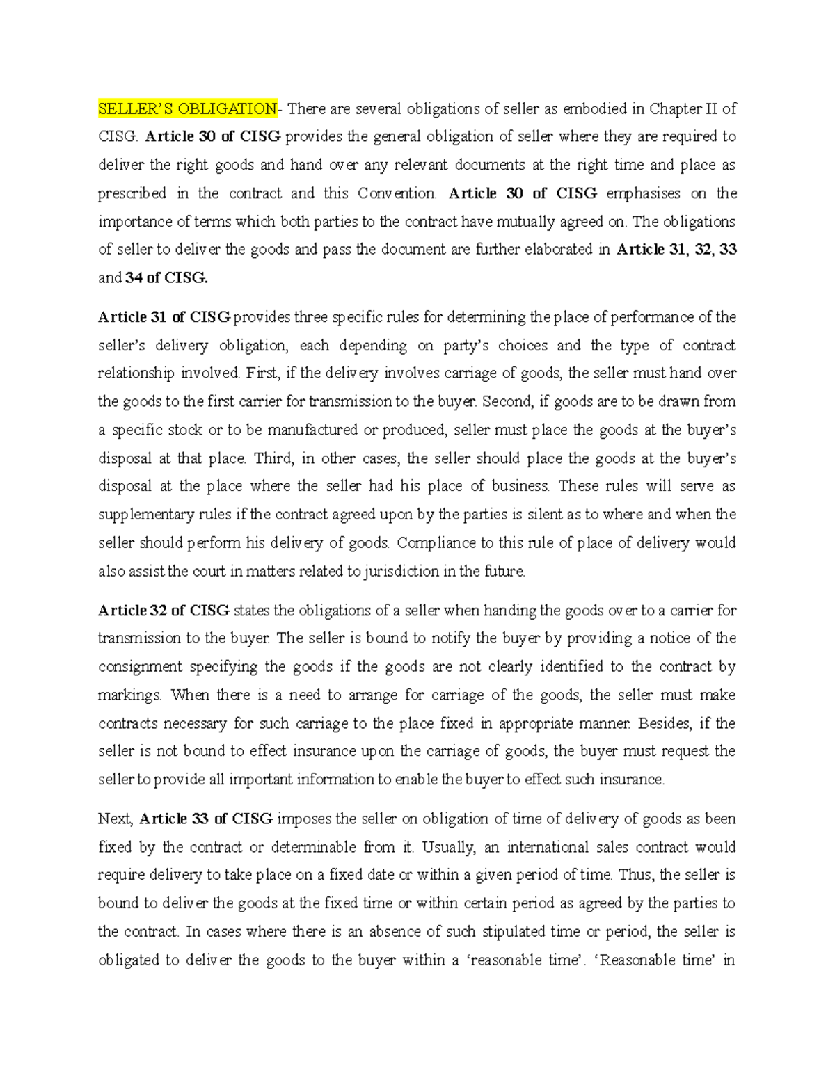 Seller, Buyer Obligation, Remedy SELLER’S OBLIGATION There are