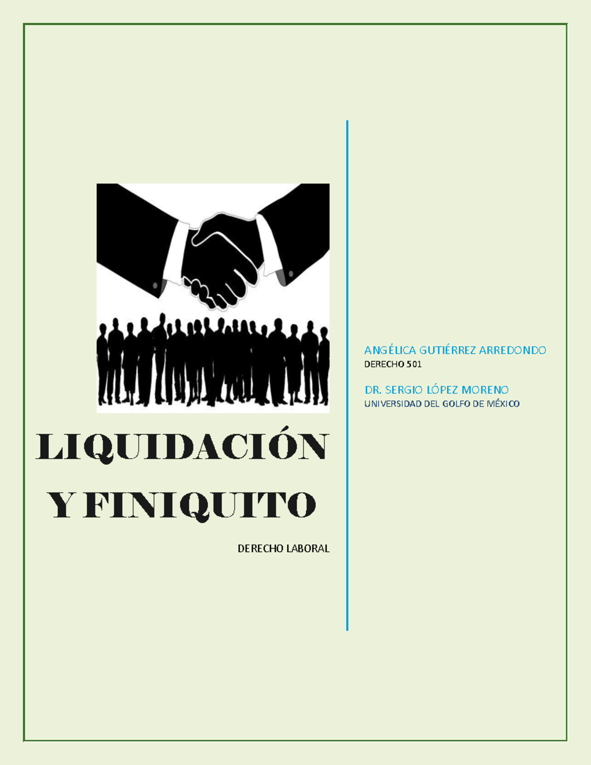 C Lculo De Liquidaci N Y Finiquito Laboral Liquidaci N Y Finiquito Derecho Laboral Ang Lica