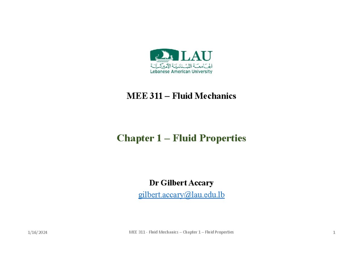 Chapter 1 Fluid Properties Chapter 1 Fluid Properties Dr Gilbert Accary Gilbert 1