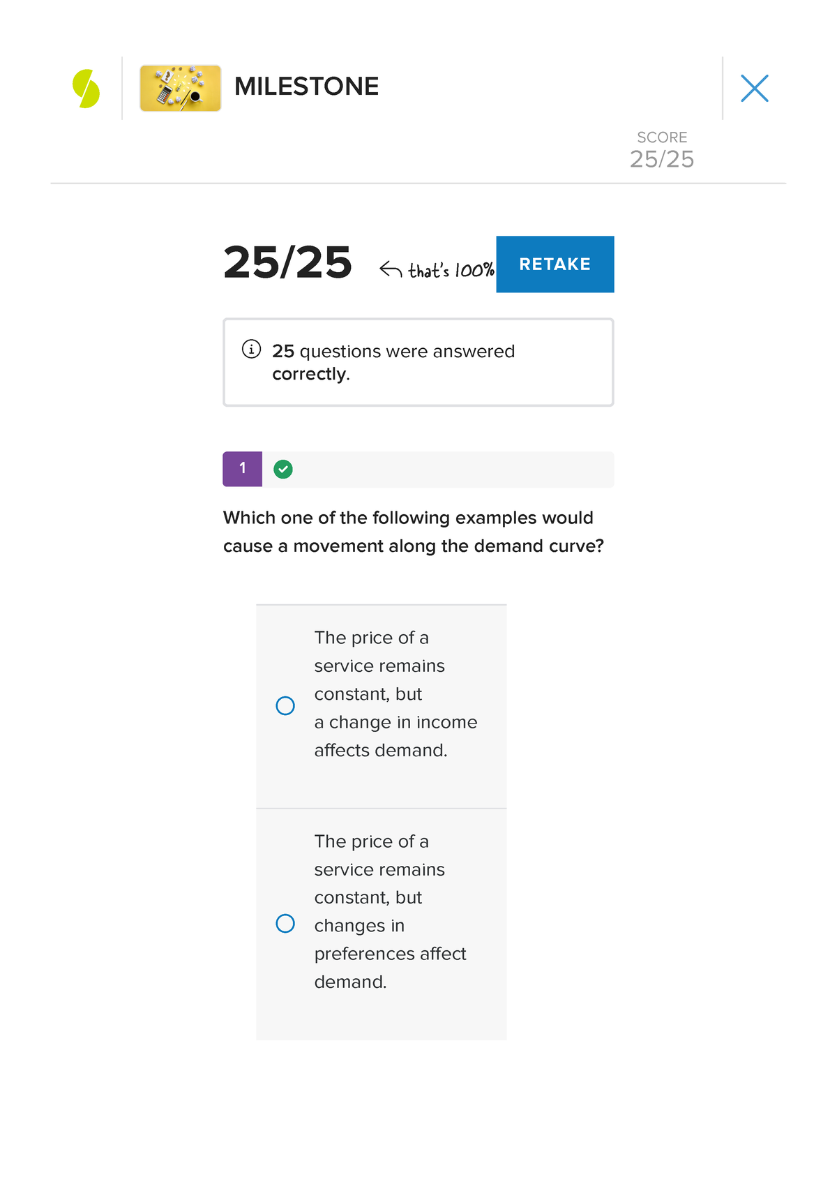 Sophia Microeconomics Final Milestone - 1 25/25! That's 100% RETAKE ...