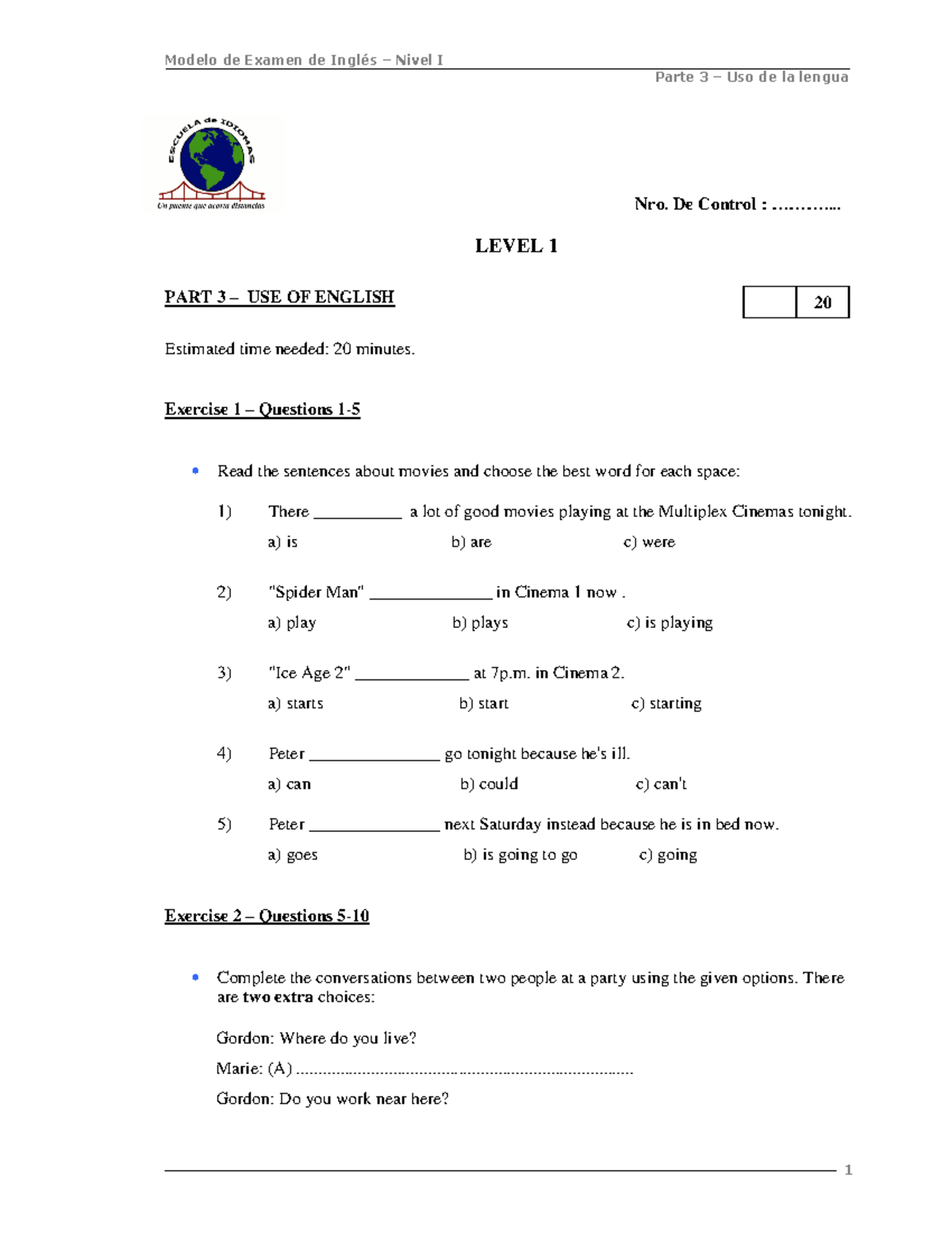 Ingles-Nivel 1-Parte 3 - Nro. De Control : ............. LEVEL 1 - Studocu