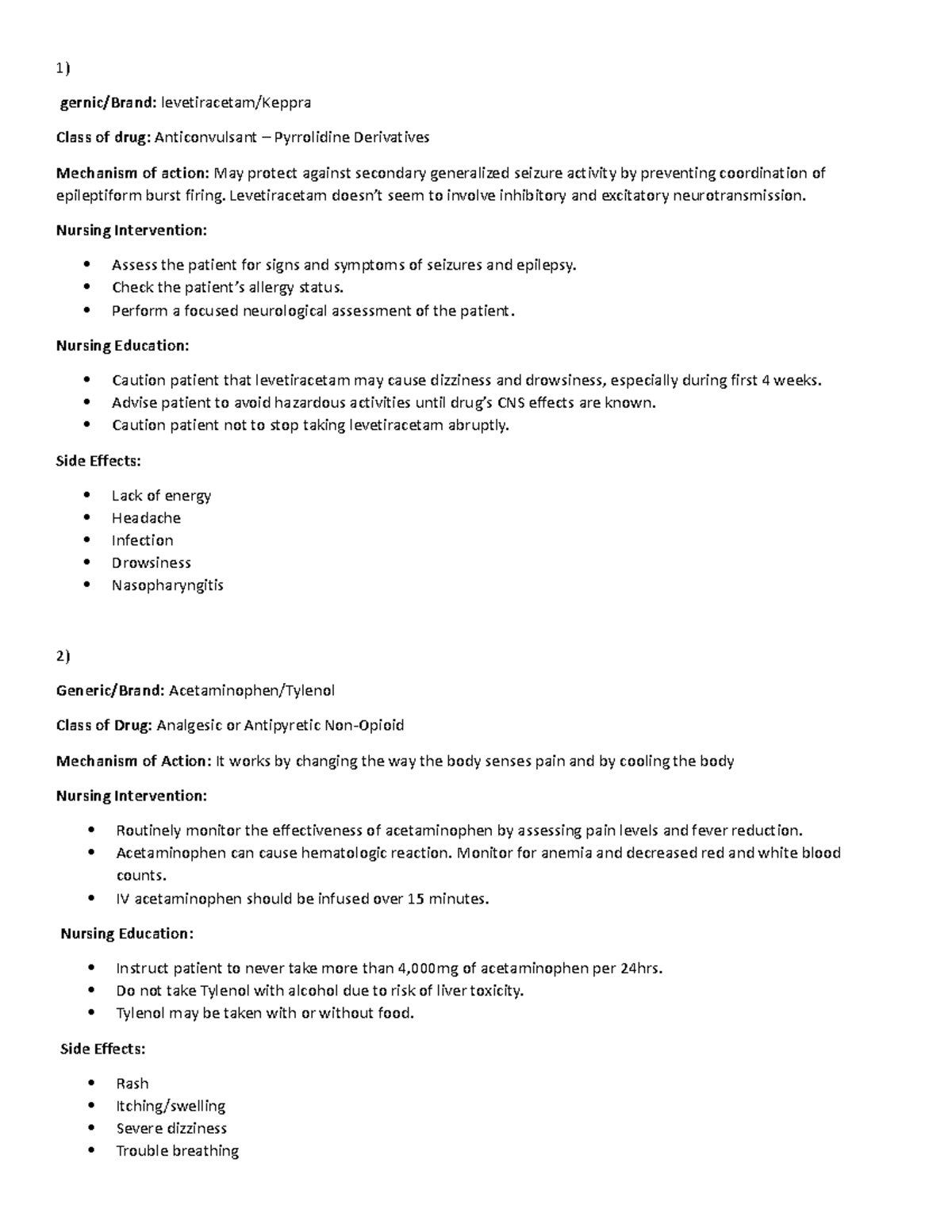 5 drugs last week - Medication List - 1) gernic/Brand: levetiracetam ...