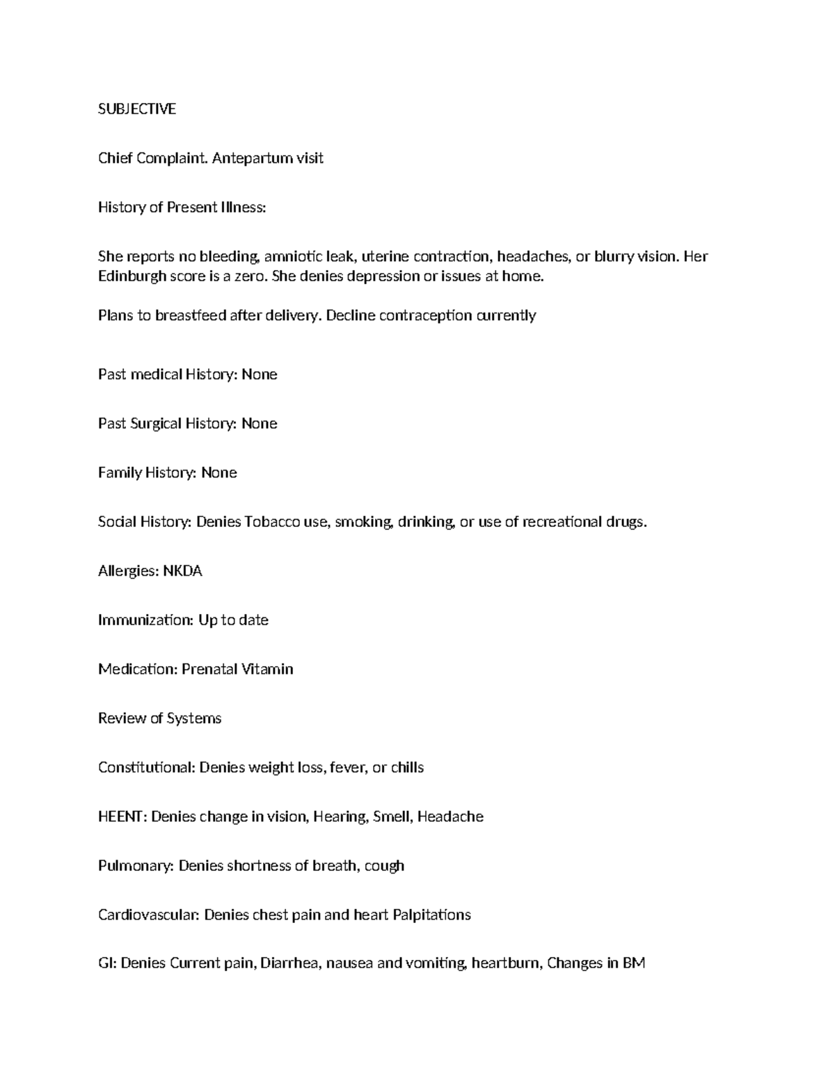 OB-GYN Template - SUBJECTIVE Chief Complaint. Antepartum visit History ...
