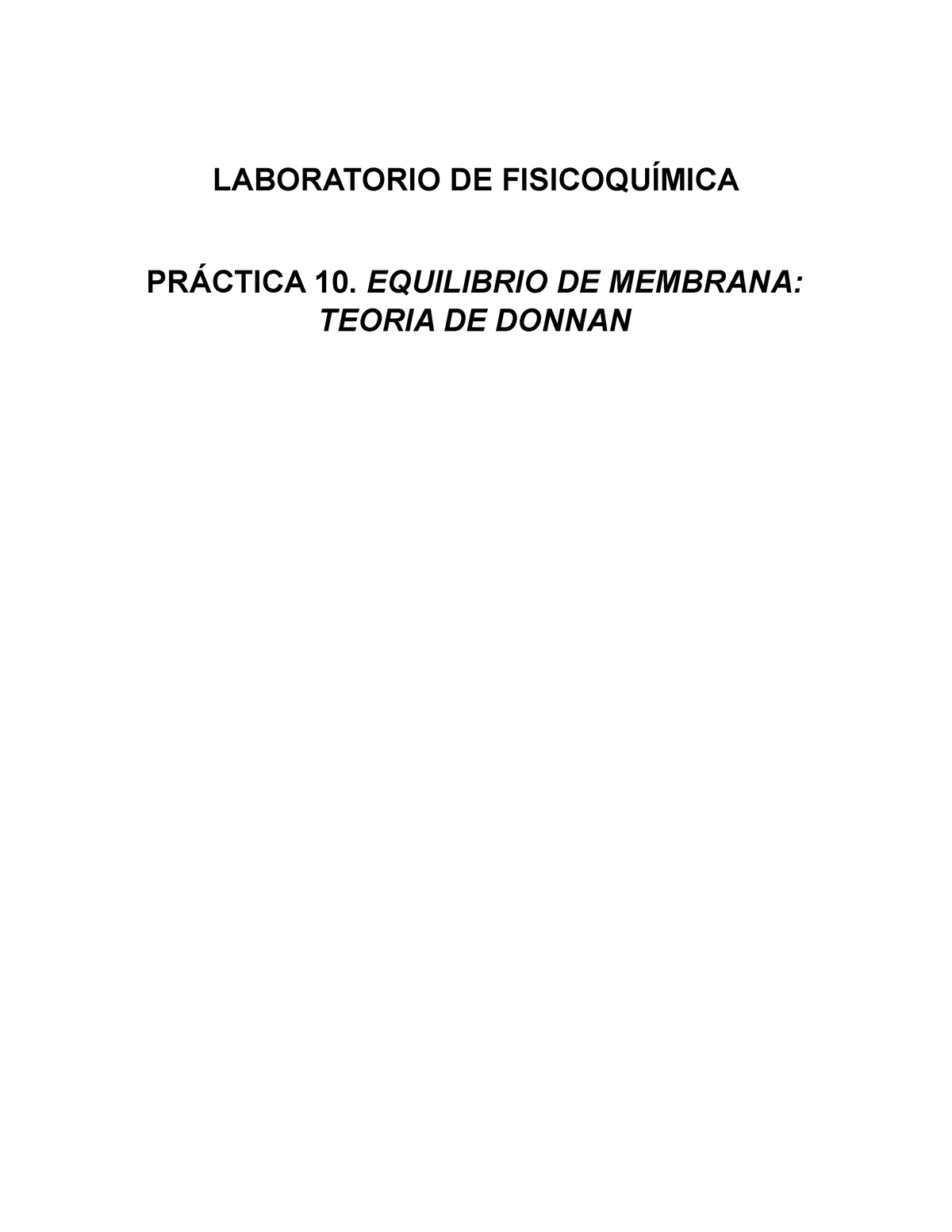 Laboratorio De FisicoquÍmica PrÁctica Equilibrio De Membrana Teoria De Donnan Laboratorio De 0582