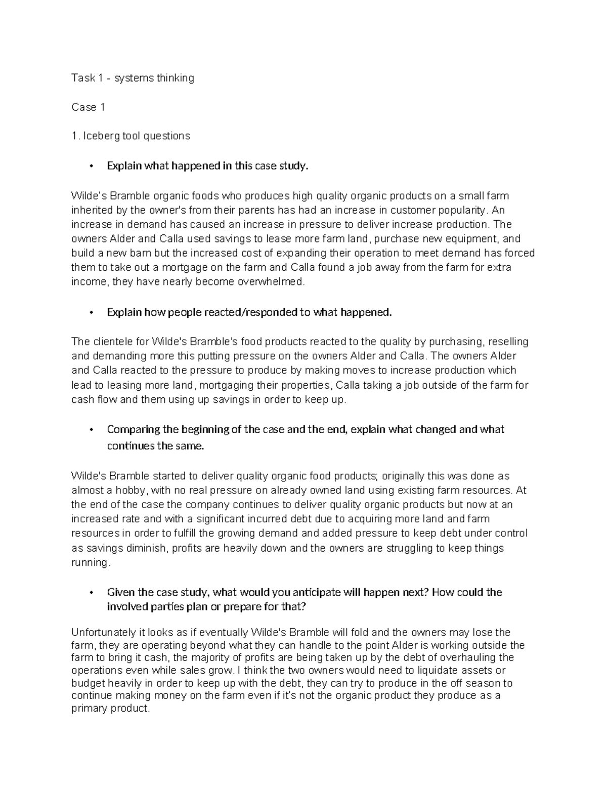 Task 1 - systems thinking - Task 1 - systems thinking Case 1 1. Iceberg ...
