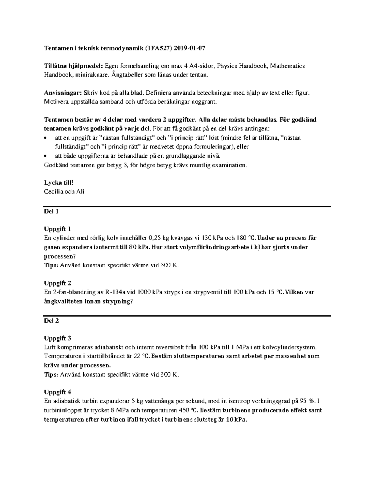 2019-01-07 - Tentamen - Tentamen I Teknisk Termodynamik (1FA527) 2019 ...