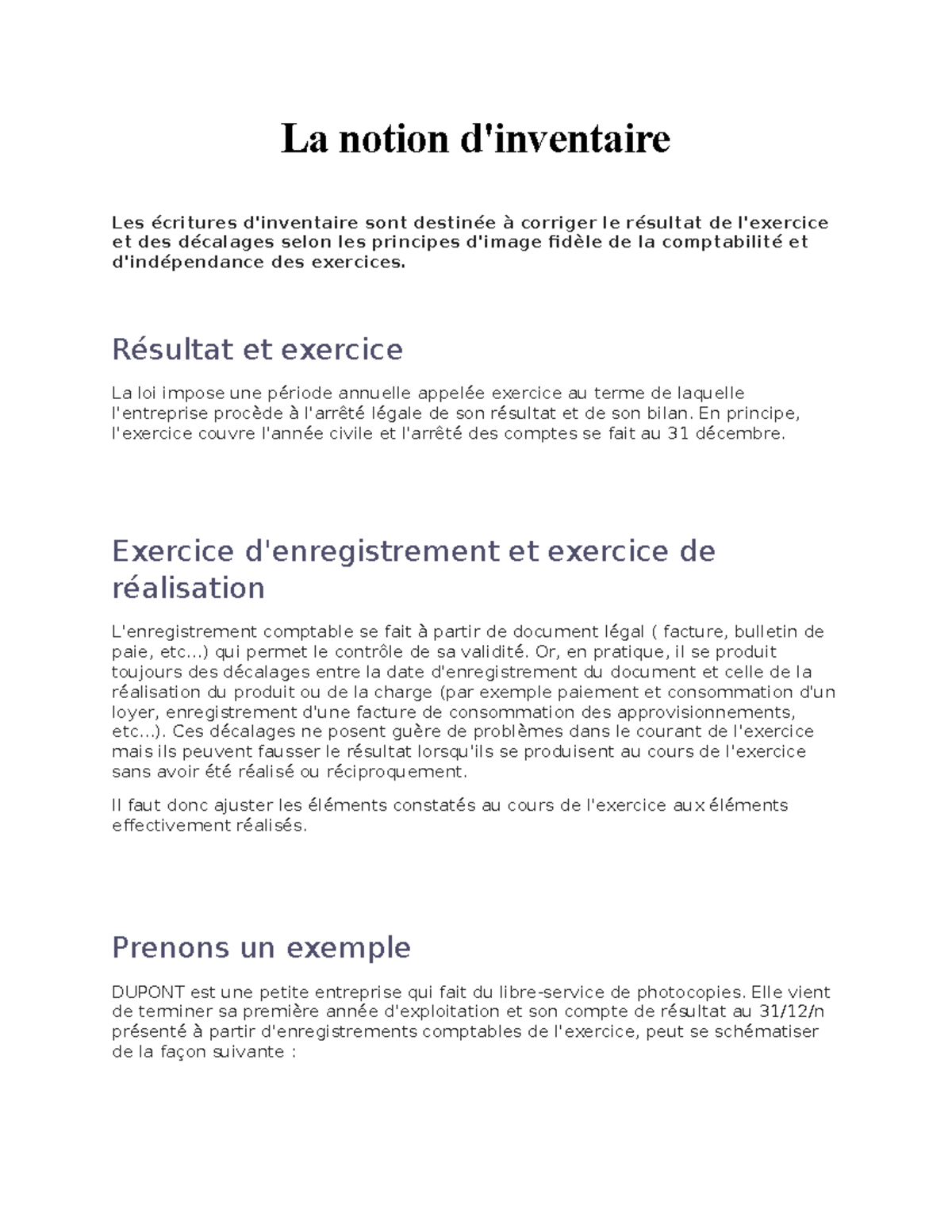 La notion d'inventaire - Résultat et exercice La loi impose une période ...
