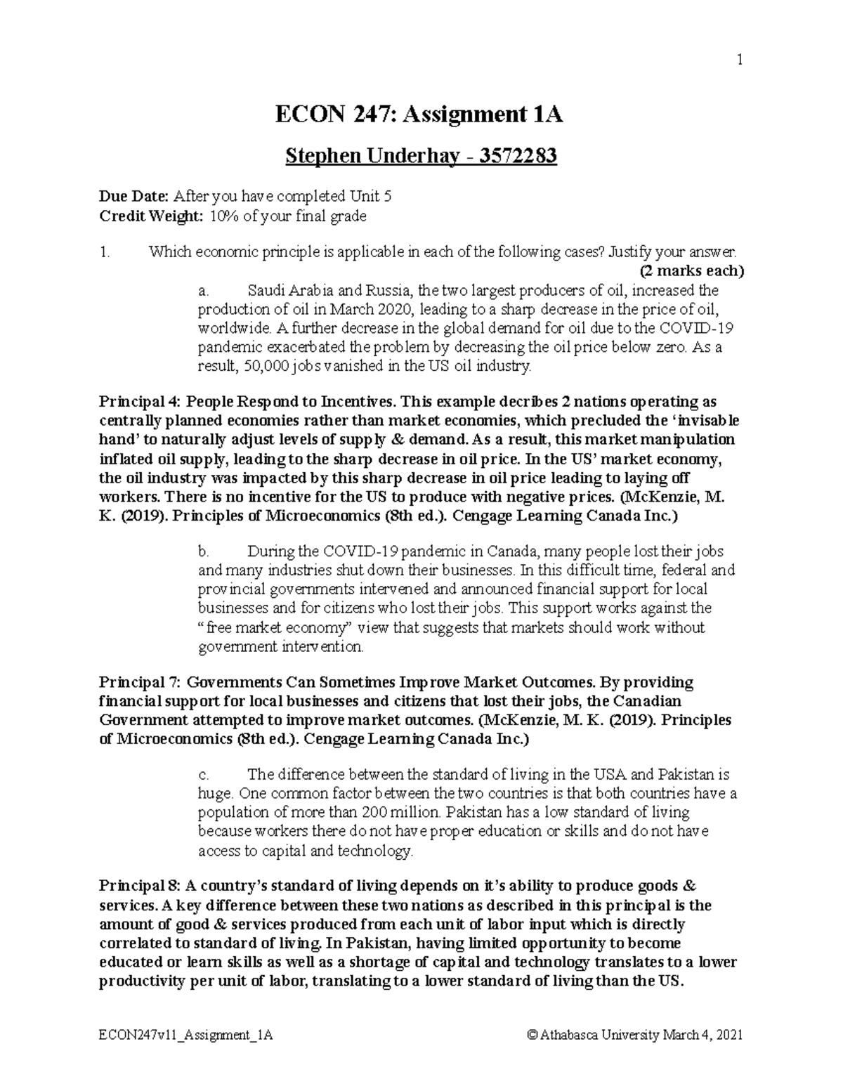 Underhay ECON247 assign 1 - ECON 247: Assignment 1A Stephen Underhay ...