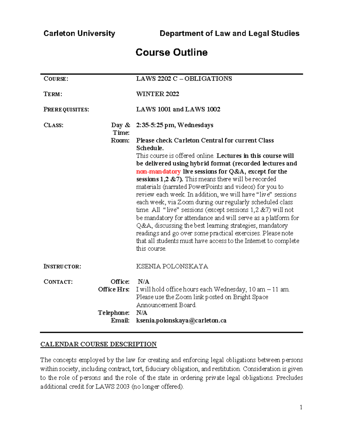 LAWS 2202 C - Polonskaya, Ksenia - Winter 2022 Course Outline 2022 FIN ...