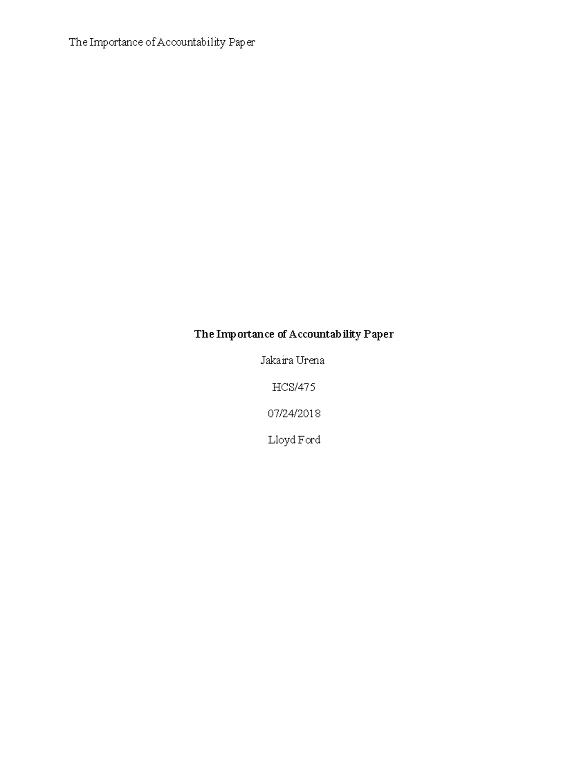The Importance of Accountability Paper - There are various approaches ...