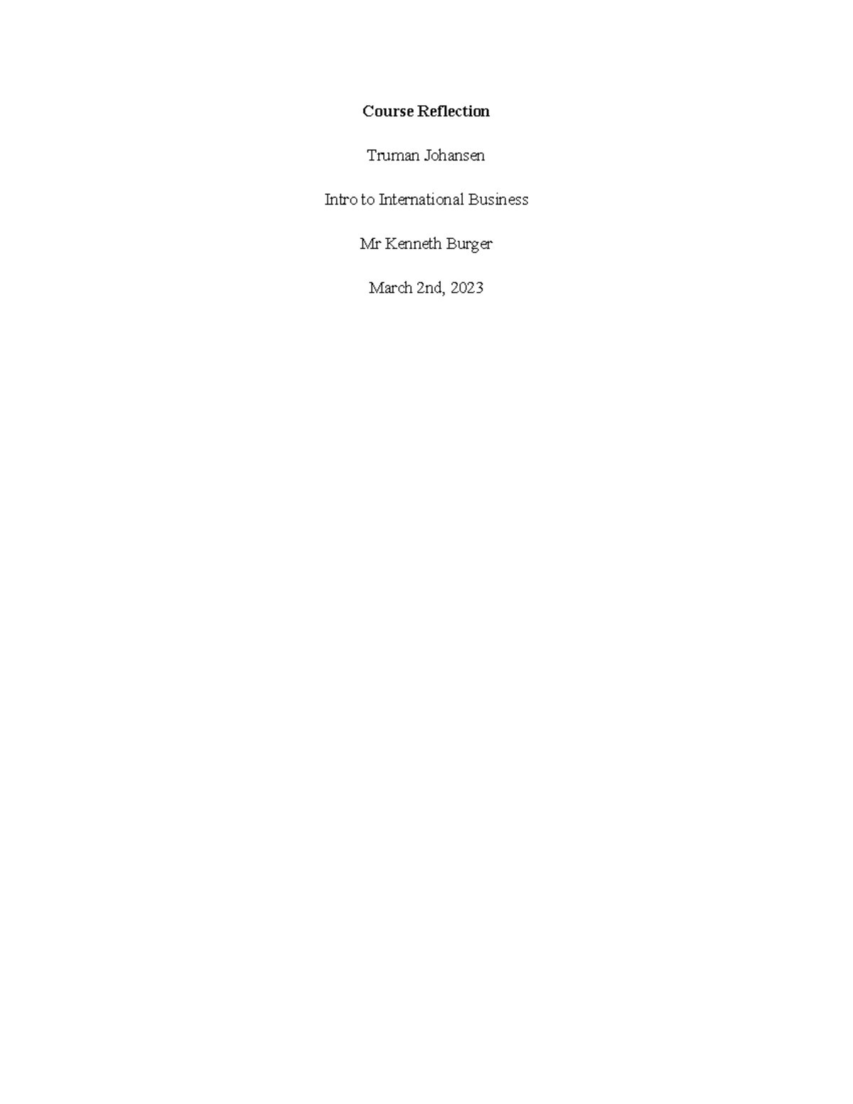 Course Reflection For Intro To Int Business - Course Reflection Truman ...