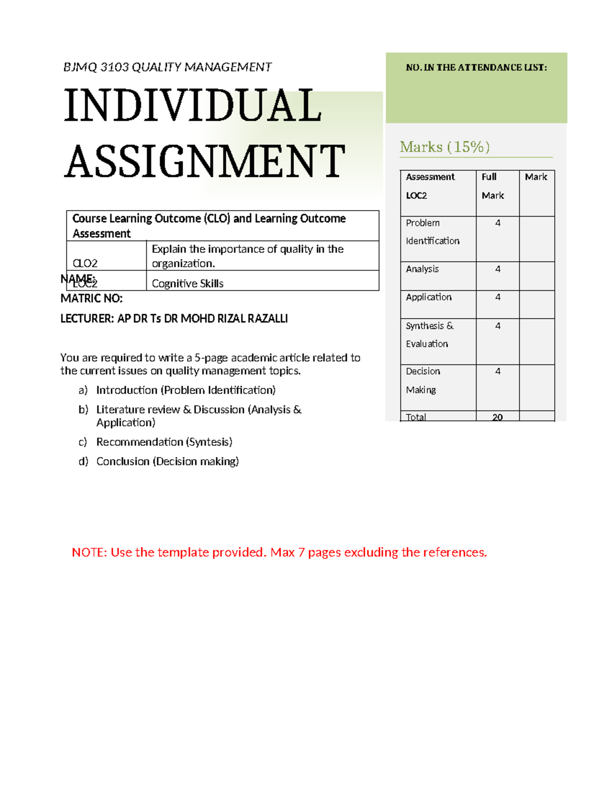 Individualassignment A232 - NOTE: Use the template provided. Max 7 ...