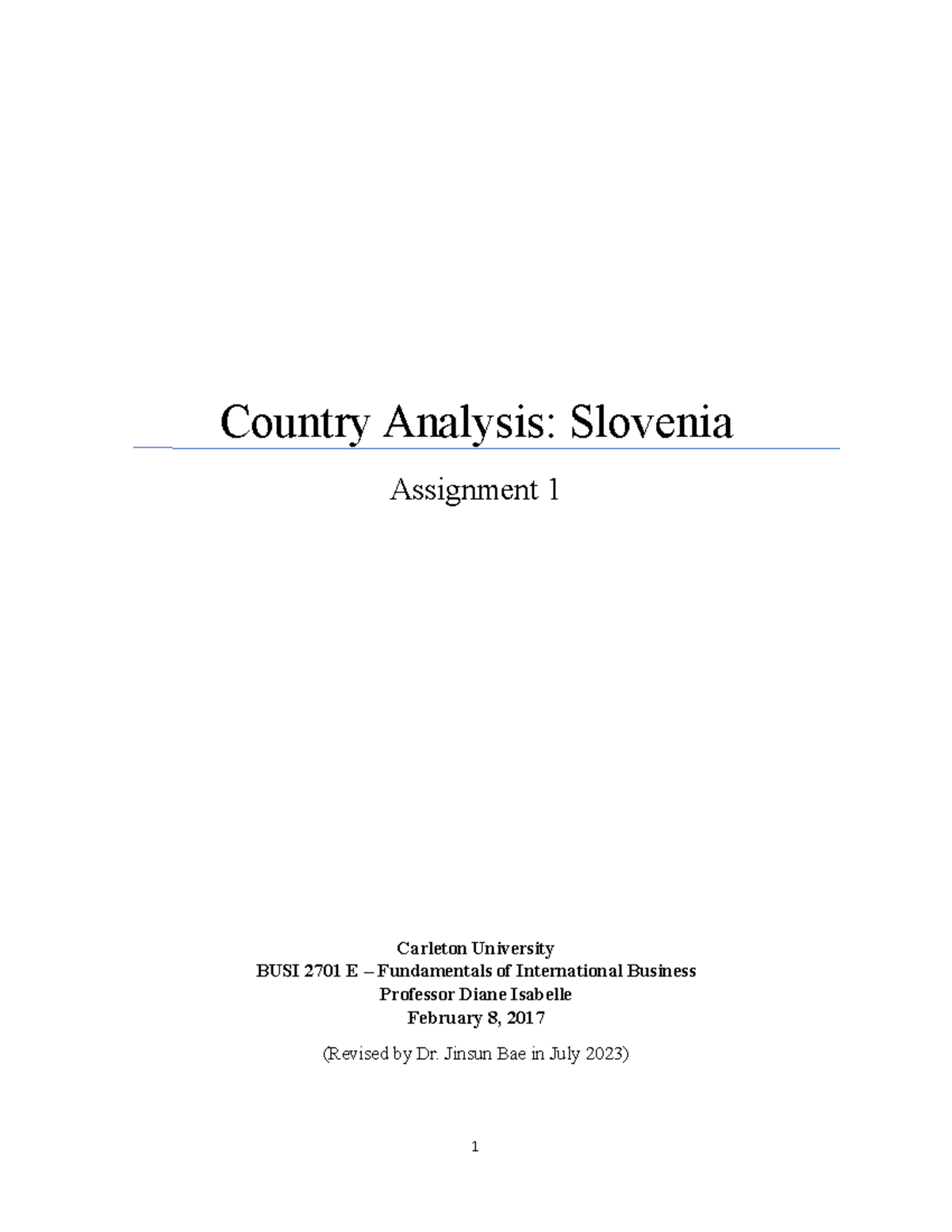 BUSI 2701 country example report - Country Analysis: Slovenia ...