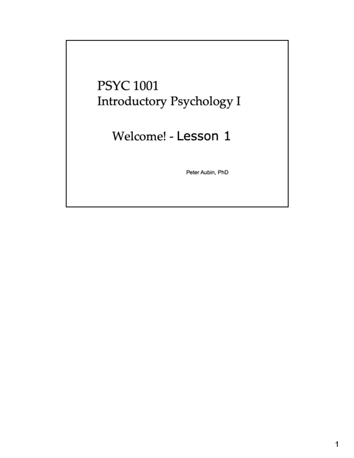 Lesson 1 PSYC1001 V2 - Notes - First Of All, I’d Like To Welcome You To ...