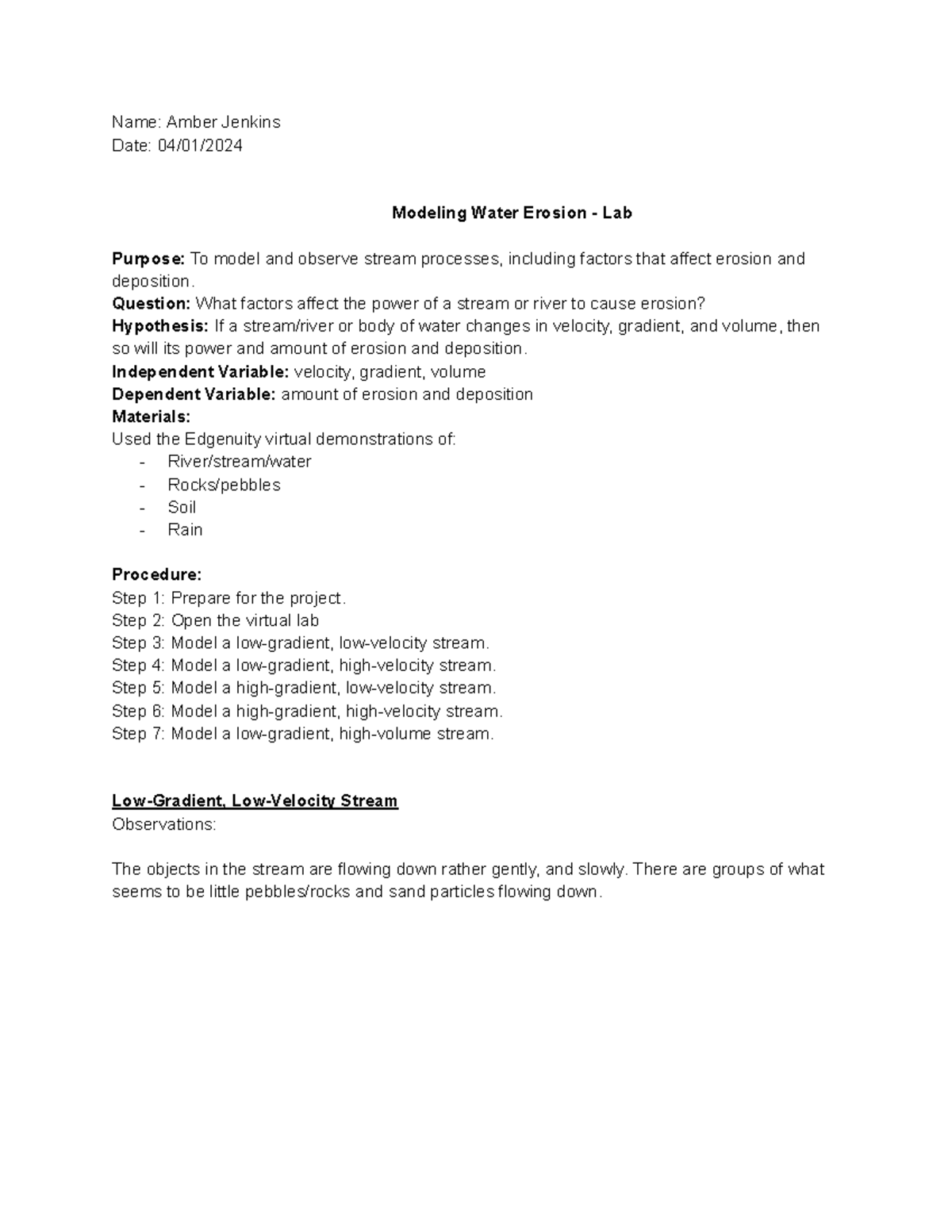 Modeling Water Erosion Lab Name Amber Jenkins Date 04/01/ Modeling