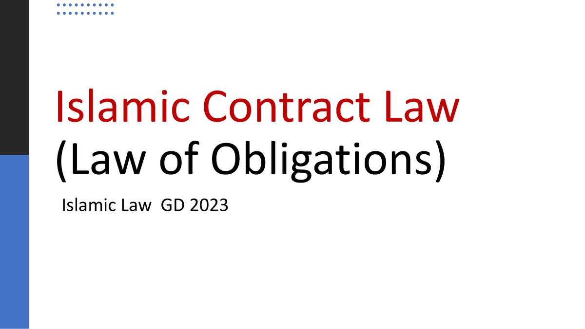 10-islamic-contract-law-islamic-contract-law-law-of-obligations