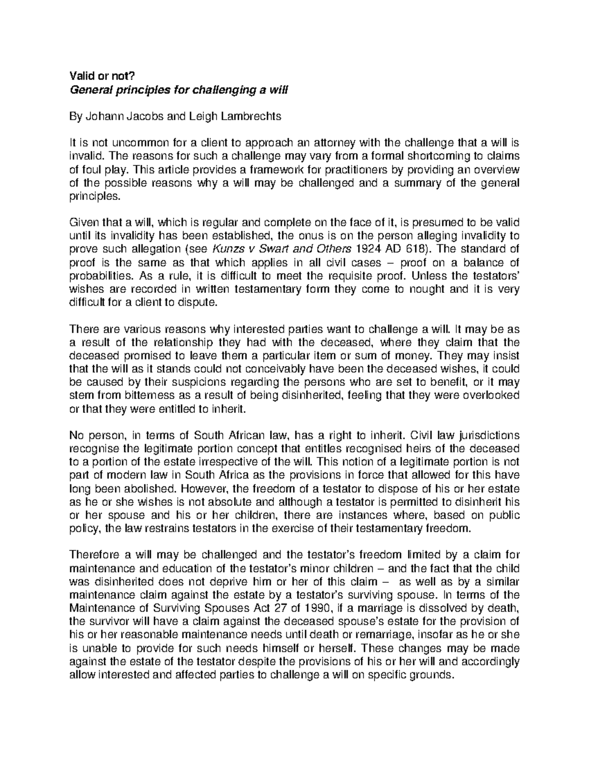 Spies v Smith ( article) Valid or not? General principles for