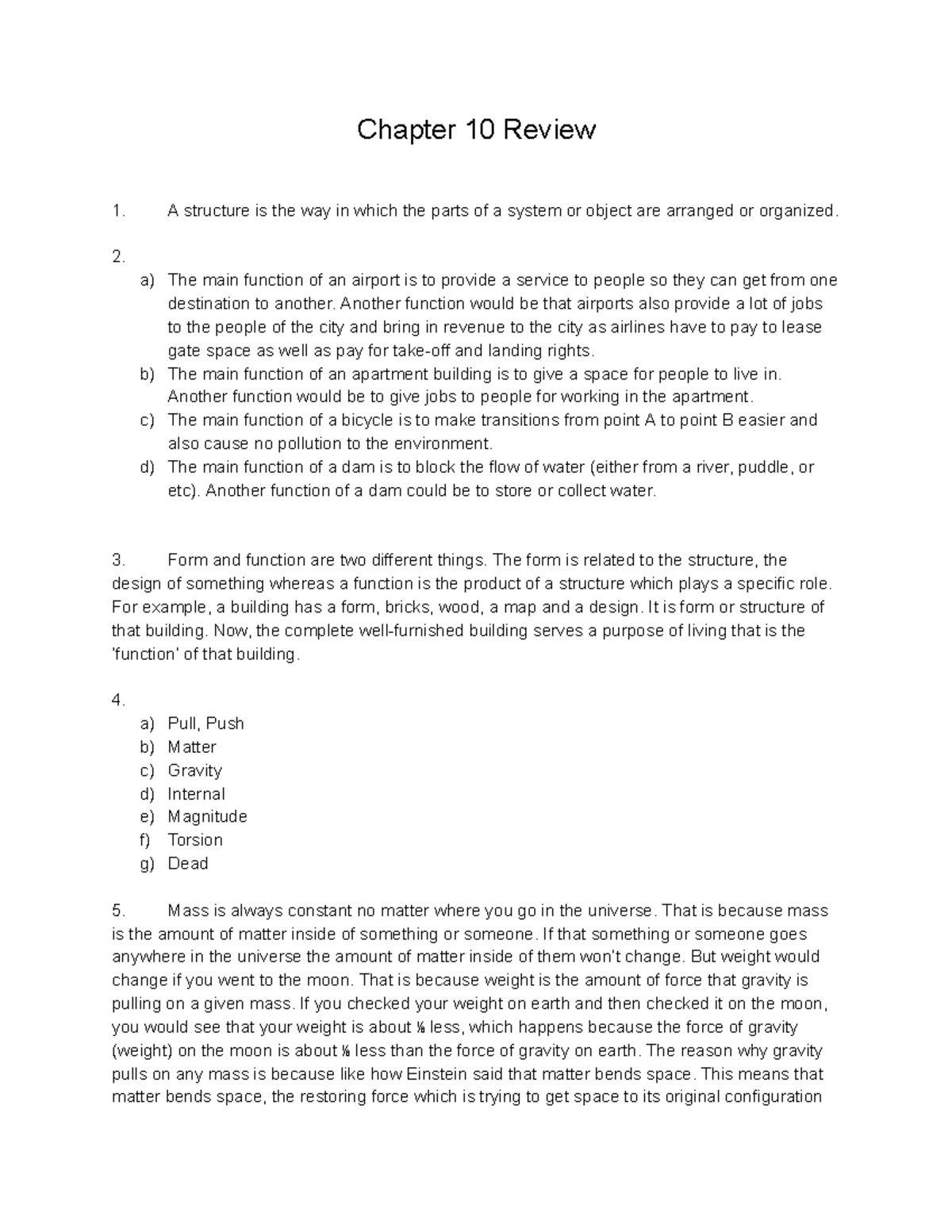 Chapter 10 Review - Chapter 10 Review A structure is the way in which ...
