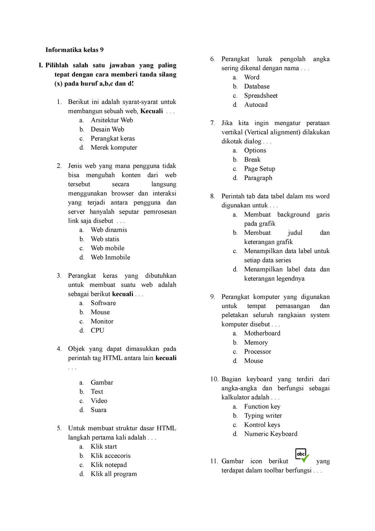 Pts Informatika 9 Ganjil Informatika Kelas 9 I Pilihlah Salah Satu Jawaban Yang Paling Tepat 6532